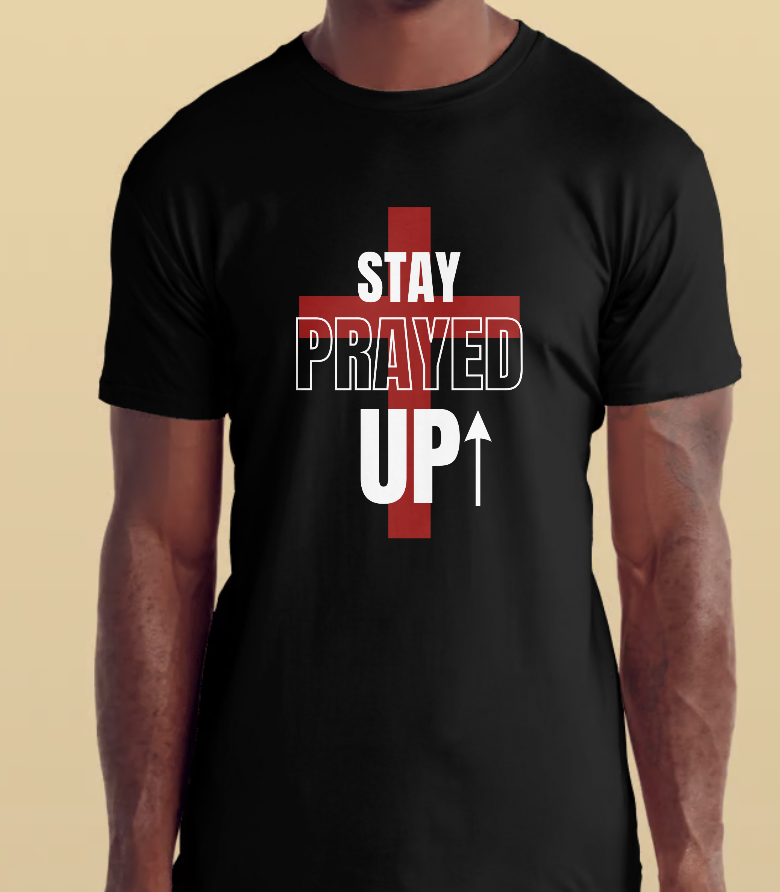 Stay Prayed Up!