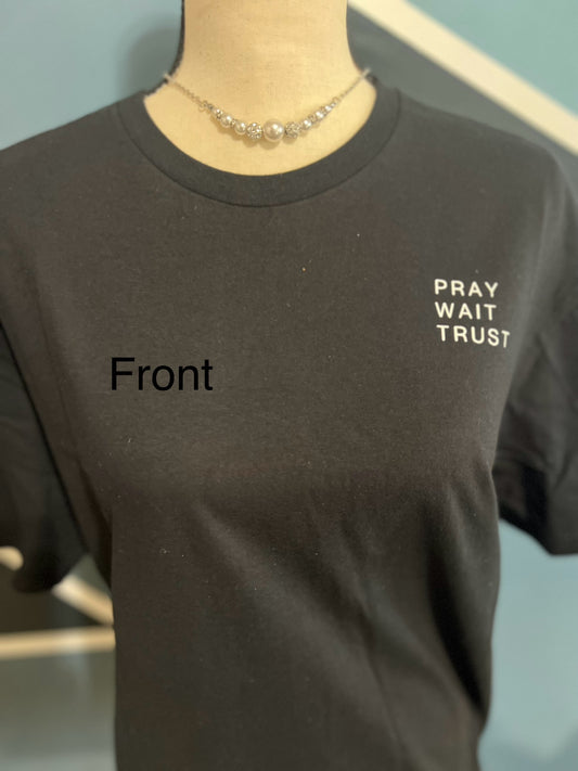 Pray, Wait, Trust (Front pocket design & Back design)