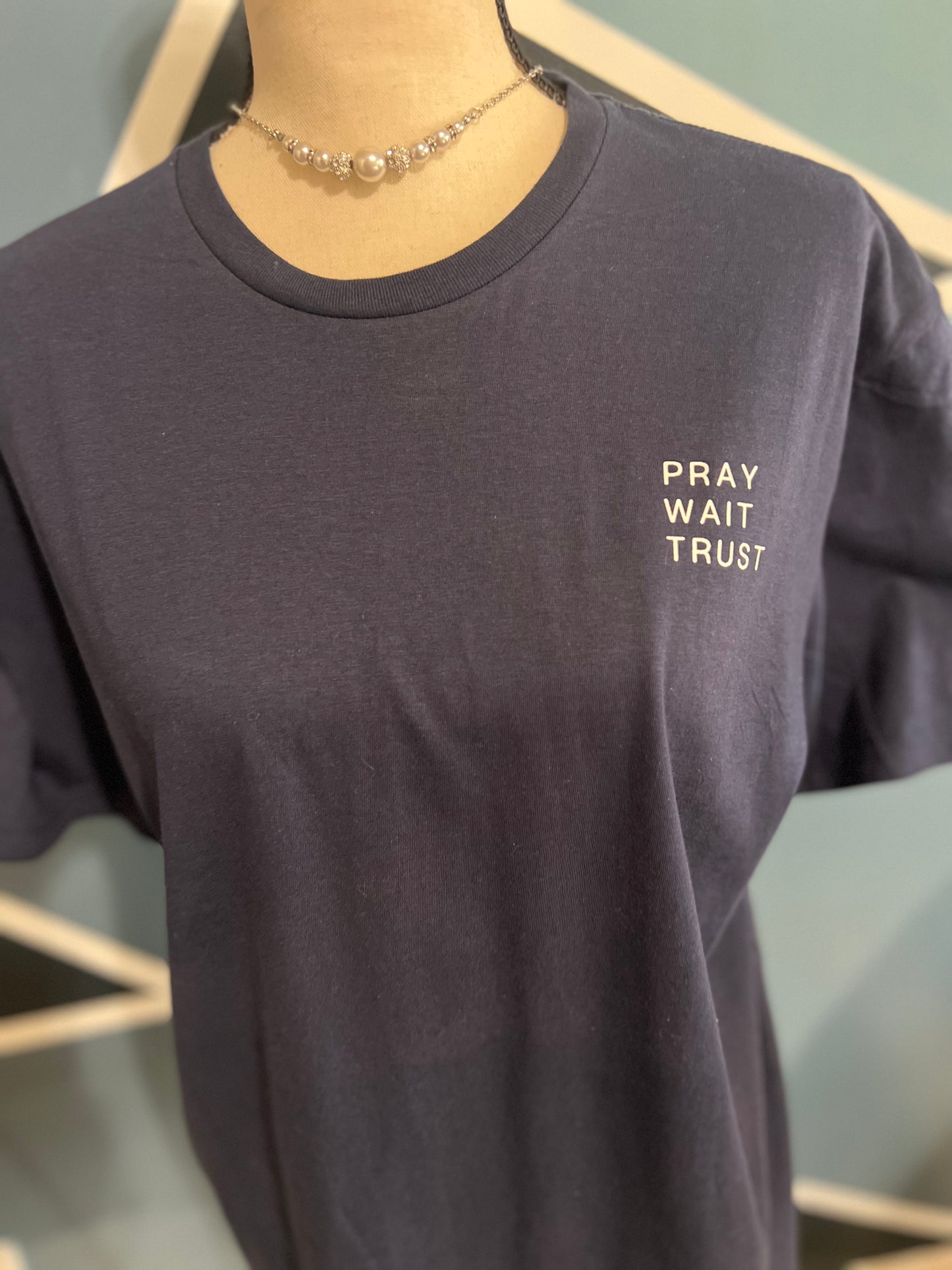 Pray, Wait, Trust (Front pocket design & Back design)