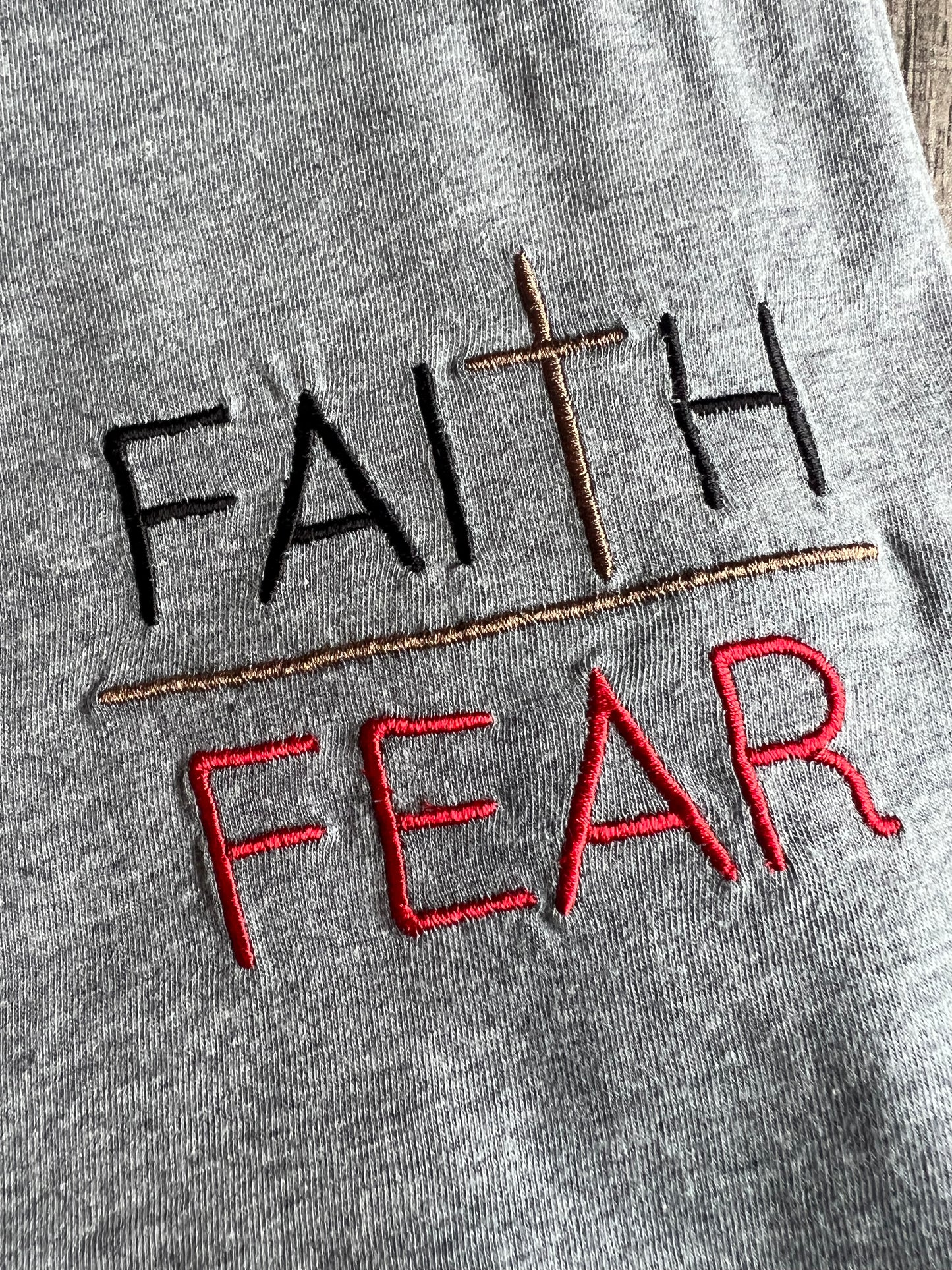 Embroidered Faith over Fear